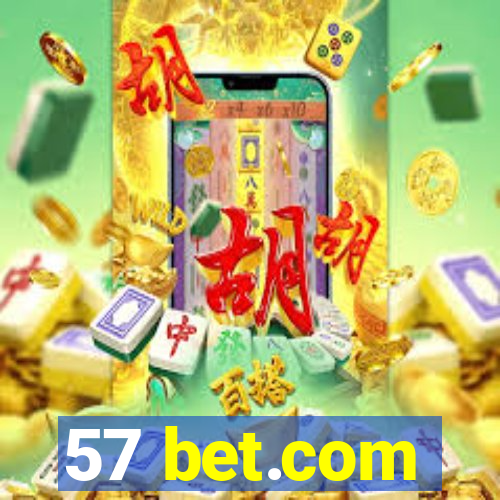 57 bet.com